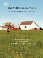 The Stillmeadow Years: The Rhythm of Life on One Family Farm