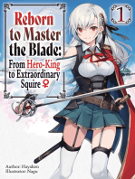 Reborn to Master the Blade: From Hero-King to Extraordinary Squire ♀ Volume 1