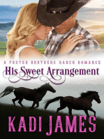 His Sweet Arrangement: Foster Brothers Ranch Romance, #1