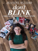 Don't Blink: Capturing Your Child's Story Through Portraits