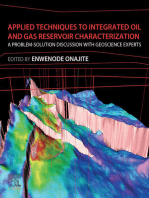 Applied Techniques to Integrated Oil and Gas Reservoir Characterization: A Problem-Solution Discussion with Geoscience Experts