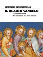 il quarto vangelo: la testimonianza del discepolo che Gesù amava