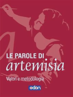 Le Parole di Artemisia: Valori e metodologia