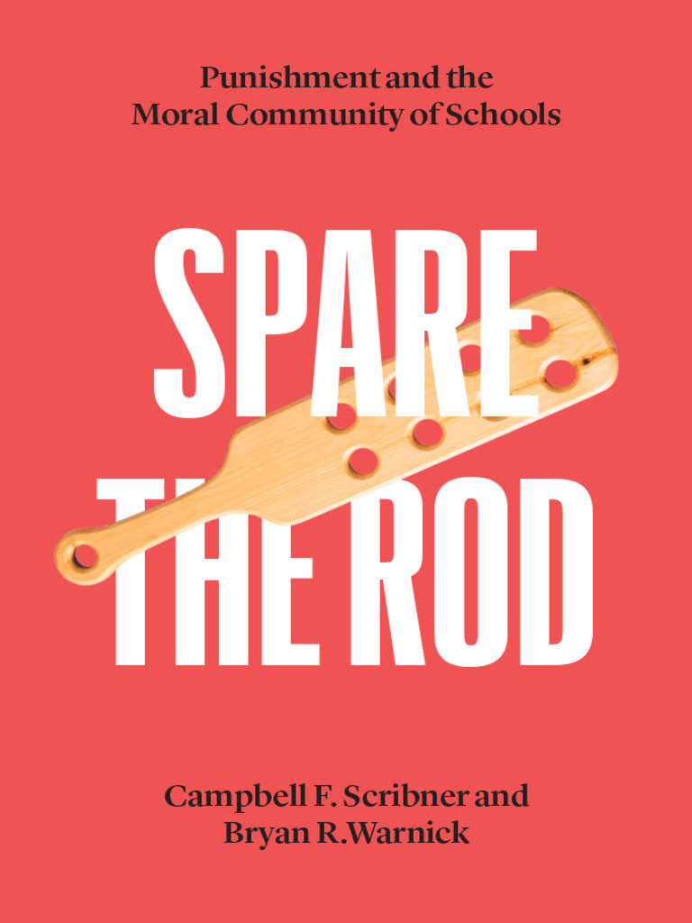 Spare the Rod by Campbell F. Scribner, Bryan R. Warnick - Ebook | Everand