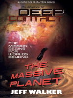 The Massive Planet: The Adventures Of Deep Contact, #1