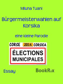 Bürgermeisterwahlen auf Korsika: eine kleine Parodie