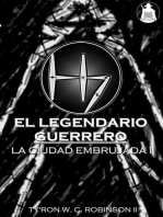 El Legendario Guerrero: La saga de la ciudad embrujada, #1