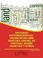 Discurso Historiográfico: Visión de Roland Barthes, Michel de Certeau, Roger Chartier y Otros: RESÚMENES UNIVERSITARIOS