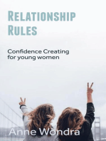Relationship Rules: Confidence Creating for Young Women