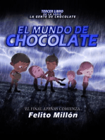 El Mundo de Chocolate: La Serie De La Gente De Chocolate, #3
