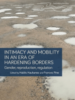 Intimacy and mobility in an era of hardening borders: Gender, reproduction, regulation