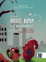 Hugo y Naya viajan a la ciudad