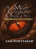 A Maze of Canyons & Dragons: Brotherhood of the Scythe, #2