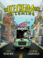The Ice Cream Truck Is Coming