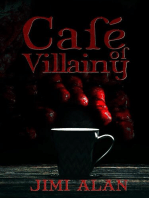 Cafe of Villainy - Chapter Three