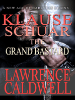 Klause Schuar the Grand Bastard (Aevalin and the Age of Readventure, #1)