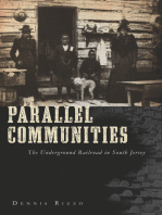 Parallel Communities: The Underground Railroad in South Jersey