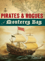 Pirates & Rogues of Monterey Bay