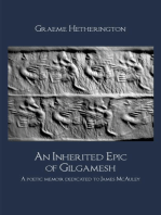 An Inherited Epic of Gilgamesh: A poetic memoir dedicated to James McAuley