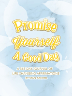 Promise Yourself a Good Day