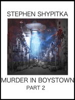 Murder in Boystown Part 2