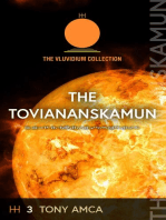 The Toviananskamun: The Toviananskamun