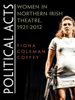 Political Acts: Women in Northern Irish Theatre, 1921-2012