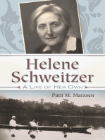 Helene Schweitzer: A Life of Her Own