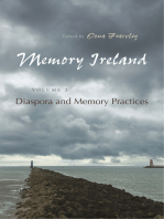 Memory Ireland: Volume 2: Diaspora and Memory Practices