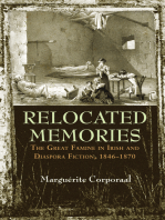 Relocated Memories: The Great Famine in Irish and Diaspora Fiction, 1846-1870