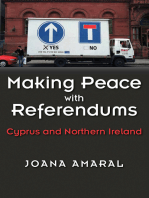 Making Peace with Referendums: Cyprus and Northern Ireland