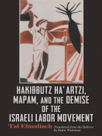 Hakibbutz Ha’artzi, Mapam, and the Demise of the Israeli Labor Movement