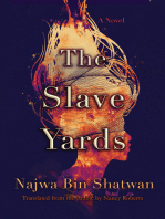 The Slave Yards: A Novel