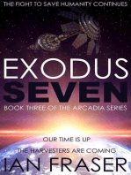 Exodus Seven: The Arcadia Series, #3