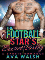 The Football Star’s Secret Baby: Football’s Bad Boys, #3