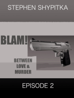 BLAM! Between Love and Murder Episode 2