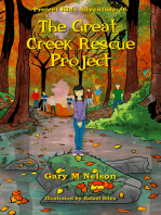 The Great Creek Rescue Project: Project Kids Adventure #6