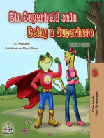 Ein Superheld sein Being a Superhero: German English Bilingual Collection
