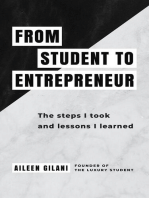 From Student to Entrepreneur: The steps I took and lessons I learned