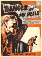 Danger at my Heels: A Golden Age Mystery