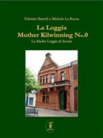 La loggia Mother Kilwinning No. 0: La Madre Loggia di Scozia