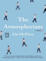 The Atmospherians: A Novel