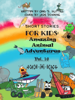 Short Stories for Kids: Amazing Animal Adventures - Vol. 16