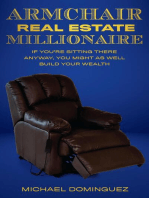 The Armchair Real Estate Millionaire