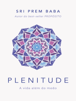 Plenitude: A vida além do medo