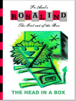Rosalind and the Head in a Box