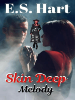 Skin Deep Melody