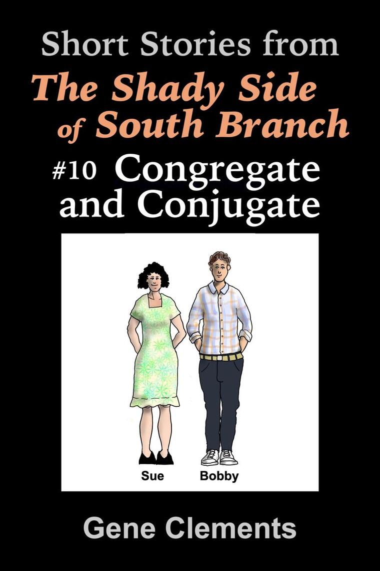 Congregate and Conjugate by Gene Clements (Ebook) - Read free for 30 days