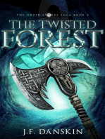 The Twisted Forest