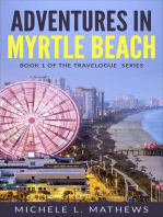 Adventures in Myrtle Beach: The Travelogue Series, #1
